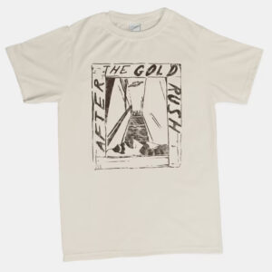 After The Gold Rush T-Shirt SD