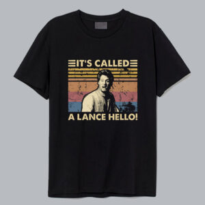 It's Called A Lance Hello Vintage T-Shirt SD