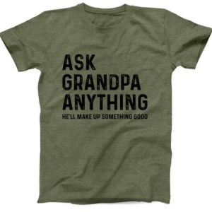 Ask Grandpa Anything T-Shirt SD