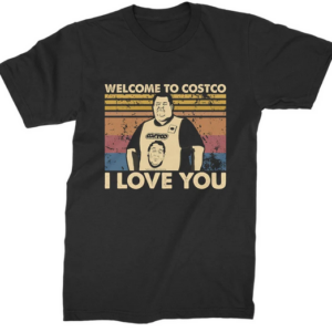 Welcome To Costco T-shirt SD