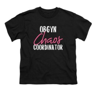 Obgyn Chaos Coordinator T-Shirt SD